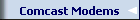 Comcast Modems