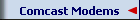 Comcast Modems